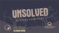 Unsolved Mysteries Facebook Event Cover Design