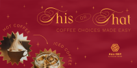 Trendy Coffee Choices Twitter Post Image Preview