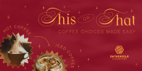 Trendy Coffee Choices Twitter post Image Preview