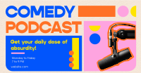 Daily Comedy Podcast Facebook Ad Design