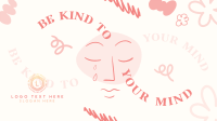 Be Kind To Your Mind Animation Design