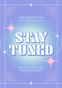 Minimalist Stay Tuned Poster Preview