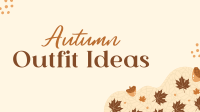 Autumn Outfit Ideas YouTube video Image Preview