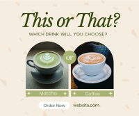 Coffee or Matcha Facebook Post Preview