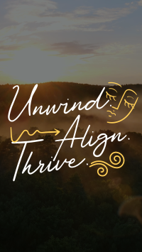 Unwind, Align, and Thrive TikTok video Image Preview