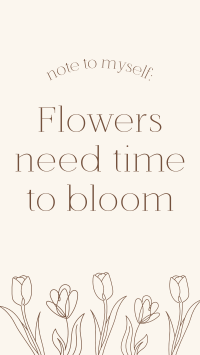 Flowers Need Time Facebook Story Design