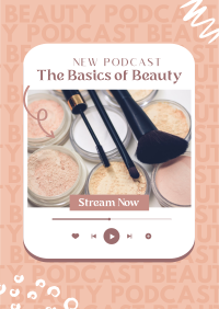 Beauty Basics Podcast Flyer Design