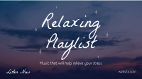 Playlist for Stress Facebook Event Cover Image Preview