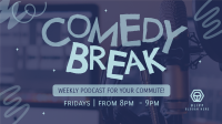 Comedy Break Podcast Facebook Event Cover Design