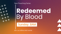 Redeemed by Blood Facebook Event Cover Image Preview