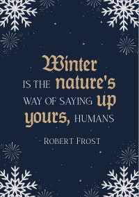 Winter Quote Snowflakes Poster Image Preview