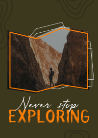 Never Stop Exploring Poster Design