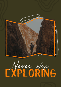 Never Stop Exploring Poster Image Preview