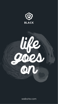 Life goes on Facebook Story Image Preview