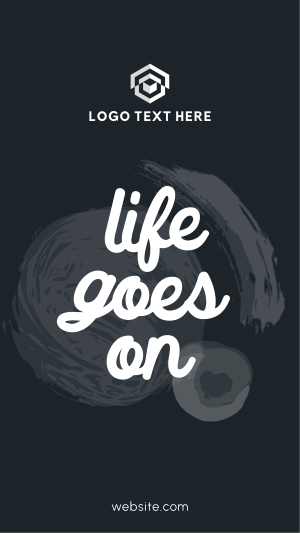 Life goes on Facebook story Image Preview