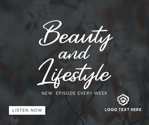 Beauty and Lifestyle Podcast Facebook Post Design