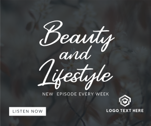 Beauty and Lifestyle Podcast Facebook post Image Preview