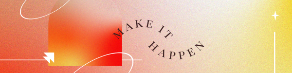 Make It Happen LinkedIn Banner Design Image Preview