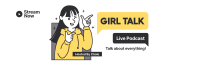 Girl Talk Podcast Twitter Header Image Preview