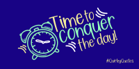 Conquer The Day Twitter Post Image Preview