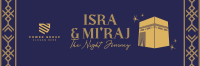 Isra and Mi'raj Twitter header (cover) Image Preview