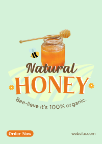Bee-lieve Honey Poster Image Preview