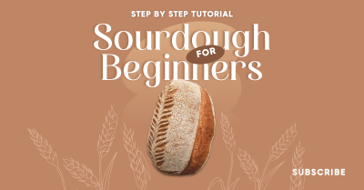 Beginner Sourdough Tutorial Facebook ad Image Preview