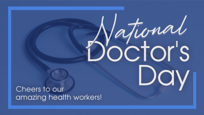 Celebrate National Doctors Day Facebook event cover Image Preview