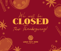 We're Closed this Thanksgiving Facebook Post Design