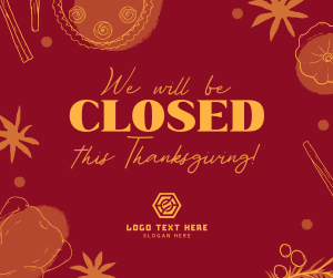 We're Closed this Thanksgiving Facebook post Image Preview