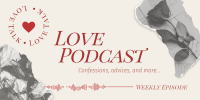 Love Podcast Twitter Post Design