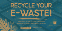 Recycle your E-waste Twitter post Image Preview