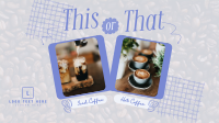 This or That Coffee Facebook Event Cover Design