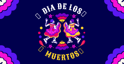 Lets Dance in Dia De Los Muertos Facebook ad Image Preview