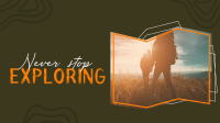 Never Stop Exploring Facebook Event Cover Image Preview