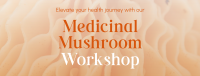 Minimal Medicinal Mushroom Workshop Facebook Cover Design