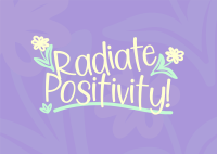 Radiate Positivity Postcard Design