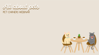 Pet Cafe Opening Zoom Background Design