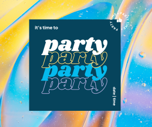 Time To Party Facebook Post Image Preview