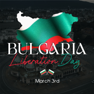 Bulgaria Liberation Day Instagram post Image Preview