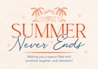 Summer Never Ends Postcard Image Preview