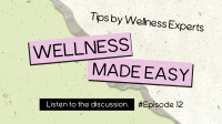 Easy Wellness Podcast Facebook Event Cover Design