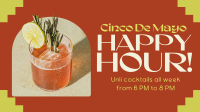 Cinco De Mayo Happy Hour Facebook event cover Image Preview