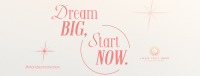 Dream Big Today Facebook cover Image Preview