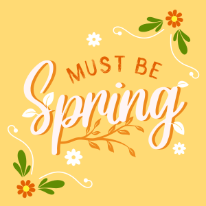 Must be Spring Instagram post Image Preview