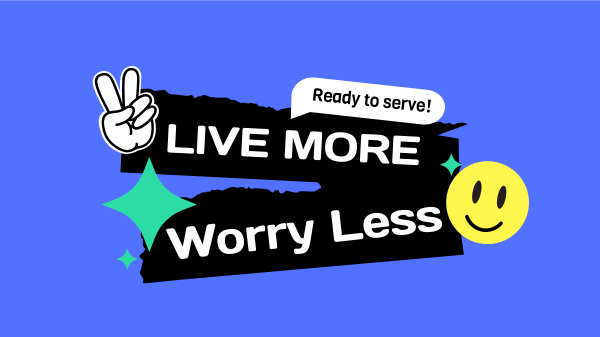 Live More, Worry Less Zoom Background Design Image Preview