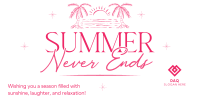 Summer Never Ends Twitter Post Image Preview