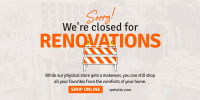 Closed for Renovations Twitter post Image Preview