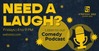 Podcast for Laughs Facebook ad Image Preview