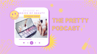 The Pretty Podcast Facebook Event Cover Image Preview